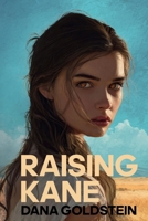 Raising Kane 1069938807 Book Cover
