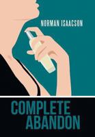 Complete Abandon 1491714239 Book Cover