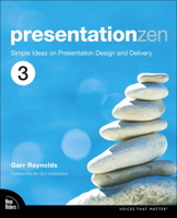 Presentation Zen: Simple Ideas on Presentation Design and Delivery (Voices That Matter) 0321811984 Book Cover