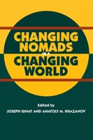 Changing Nomads in a Changing World 1845191994 Book Cover