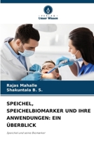 Speichel, Speichelbiomarker Und Ihre Anwendungen: Ein Überblick (German Edition) 6202337001 Book Cover