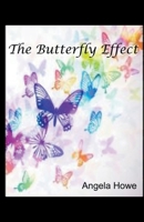 The Butterfly Effect B0CWPVV4BB Book Cover