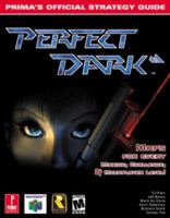 Perfect Dark (Prima's Official Strategy Guide) 0761522808 Book Cover