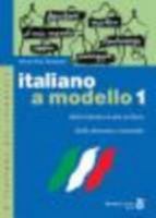 Italiano a Modello: Dalla Letteratura Alla Scrittura 8875733953 Book Cover