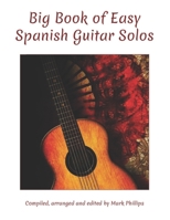 Big Book of Easy Spanish Guitar Solos B08FKW8B4P Book Cover