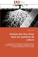 Analyse Des Flux D'Eau Dans Les Systa]mes de Culture 384179646X Book Cover