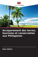 Accaparement des terres, tourisme et conservation aux Philippines (French Edition) 6208505305 Book Cover