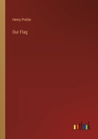 Our Flag 3368154923 Book Cover