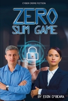 Zero-sum Game: Aurelia and Mike's story continued (Mike and Aurelia) 1068315911 Book Cover