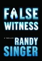 False Witness 1400073340 Book Cover