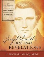 Joseph Smith's 1828-1843 Revelations 1628391545 Book Cover