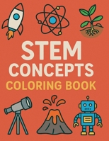 Stem Concepts Coloring Book B0FKB1L4K1 Book Cover