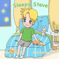 Sleepy Steve: Modeling Healthy Sleep for Children, One Night at a Time 1072229765 Book Cover