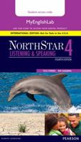 Northstar Listening and Speaking 4 Mylab English, International Edition 0134078284 Book Cover