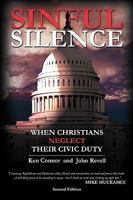 Sinful Silence: When Christians Neglect Their Civic Duty 0975412000 Book Cover