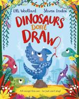 Dinosaurs Don't Draw 144725483X Book Cover