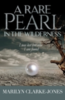 A Rare Pearl In The wilderness 1649215169 Book Cover