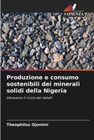 Produzione e consumo sostenibili dei minerali solidi della Nigeria 6205368439 Book Cover