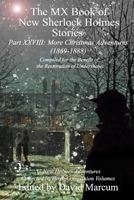The MX Book of New Sherlock Holmes Stories Part XXVIII: More Christmas Adventures 1869-1888 1787059278 Book Cover