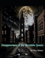 Disappearance of the Montlake Queen: Paige Investigations: Book 2 B0CS93BRX7 Book Cover
