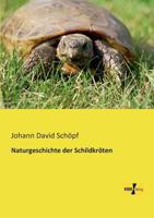 Naturgeschichte der Schildkroten 3742899945 Book Cover