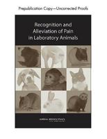 Recognition and Alleviation of Pain in Laboratory Animals 030912834X Book Cover