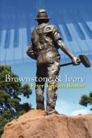 Brownstone & Ivory 1463768737 Book Cover