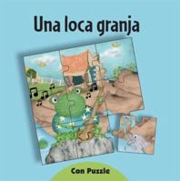 Una Loca Granja - Con Puzzle 987104061X Book Cover