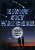 Watcher Guides: Night Sky Watcher 1781716579 Book Cover