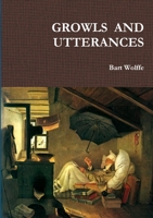 Growls and Utterances 129164444X Book Cover