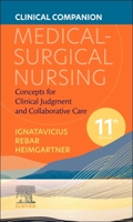 Clinical Companion for Medical-Surgical Nursing: Concepts for Interprofessional Collaborative Care 0323461700 Book Cover