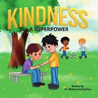 Kindness: A Superpower 1636162371 Book Cover