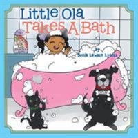 Little Ola Takes a Bath 1524566128 Book Cover