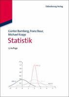 Statistik: Eine Einfuhrung Fur Wirtschafts- Und Sozialwissenschaftler 3486716514 Book Cover