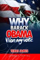 Why Barack Obama Won My Vote 1439210802 Book Cover