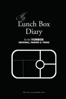 My Lunch Box Diary for the Yumbox Original, Panino & Tapas 1775247678 Book Cover