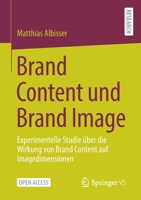 Brand Content und Brand Image: Experimentelle Studie über die Wirkung von Brand Content auf Imagedimensionen 365835710X Book Cover