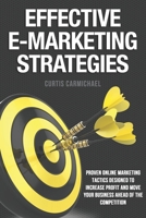 Effective E-Marketing Strategies 1482767376 Book Cover