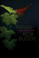 Panax: A Relationship 1772017310 Book Cover