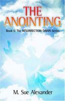 The Anointing 0974014044 Book Cover