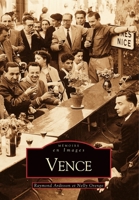 Vence (Mémoire En Images Locaux) (French Edition) 2813801275 Book Cover