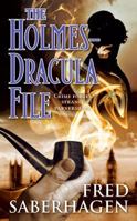The Holmes-Dracula File (Dracula Series, #2) 0765366134 Book Cover
