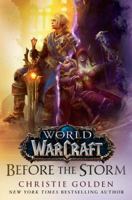 World of Warcraft: Before the Storm 0399594116 Book Cover