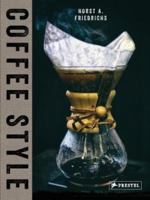 Coffee Style 3791383213 Book Cover