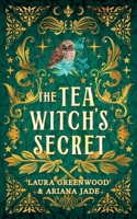 The Tea Witch's Secret (Purple Oak Oasis) B0F1BC1TDZ Book Cover