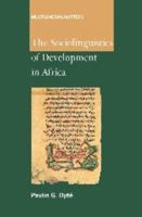 Sociolinguistics Of Development (Multilingual Matters) 1847690459 Book Cover