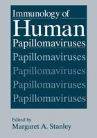 Immunology of Human Papillomaviruses 1461360412 Book Cover