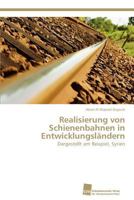 Realisierung Von Schienenbahnen in Entwicklungslandern 383813236X Book Cover