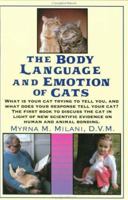 The Body Language and Emotion of Cats 0688128408 Book Cover