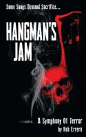 Hangman's Jam: A Symphony of Terror 1548122823 Book Cover